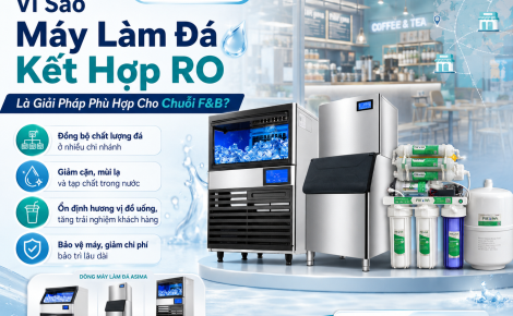 Máy làm đá kết hợp RO cho chuỗi F&B có phù hợp không?