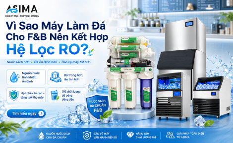 Vì Sao Máy Làm Đá Cho F&B Nên Kết Hợp Hệ Lọc RO?