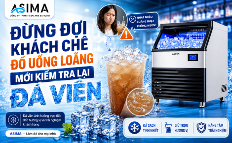 Đừng đợi khách chê đồ uống loãng mới kiểm tra đá viên