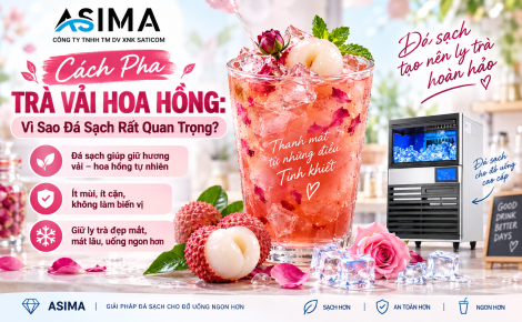 Cách pha trà vải hoa hồng: Vì sao cần đá sạch?