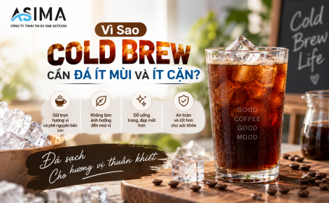 Vì sao Cold Brew cần đá ít mùi và ít cặn?