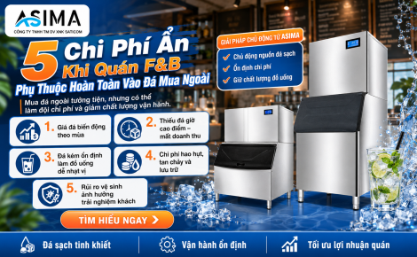 5 chi phí ẩn khi quán F&B phụ thuộc đá mua ngoài