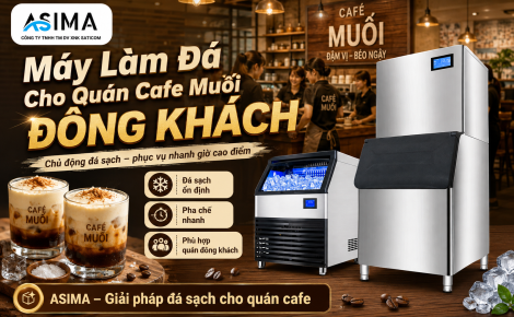 Máy làm đá cho quán cafe muối đông khách