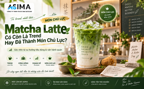 Matcha Latte còn là trend hay đã thành món chủ lực?