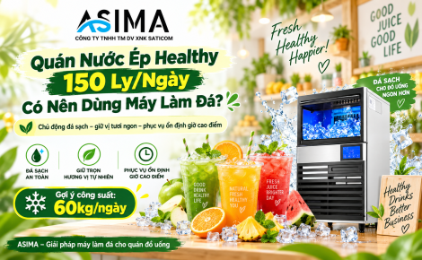 Quán nước ép healthy 150 ly/ngày có nên dùng máy làm đá?